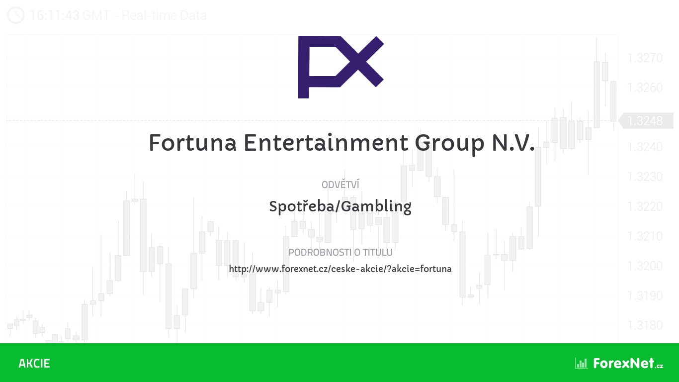 Akcie Fortuna Entertainment Group N.V. aktuálně, online, diskuze, vývoj, ceny, dividendy, graf, kurz, doporučení